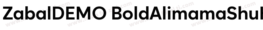 ZabalDEMO BoldAlimamaShuHeiTi Bold字体转换